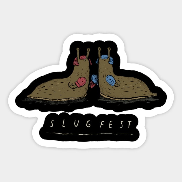 slug fest Sticker by Louisros